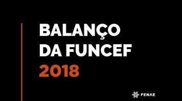 O que está por trás do balanço da Funcef