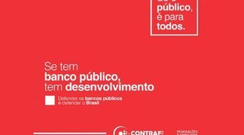 Conferência Regional dos Bancários do Centro-Norte: presidente da Fenae debaterá bancos públicos