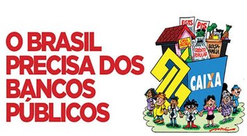 Entidades buscam apoio na defesa dos bancos públicos