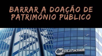 Fetec-CUT/CN e Seeb Brasília pedem que TCU suspenda venda de carteira do BB ao BTG Pactual