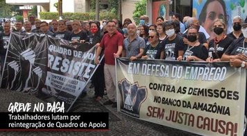 Justiça atende bancários do BASA no primeiro dia de greve contra demissões
