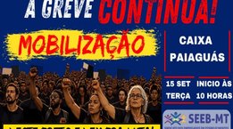 Nesta terça 15, tem manifestação em frente à Caixa Econômica Paiaguás