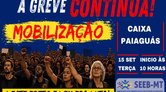 Nesta terça 15, tem manifestação em frente à Caixa Econômica Paiaguás