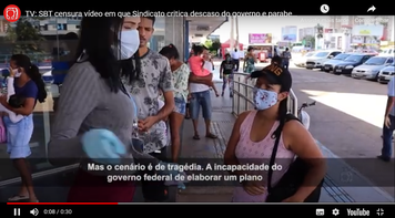 SBT censura vídeo em que Sindicato de Brasília critica descaso do governo e parabeniza atuação dos bancários