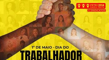 Trabalhadores comemoram o 1º de Maio com o tema 'Por um Brasil mais Justo'