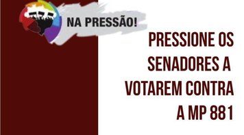 Sindicato orienta bancários a pressionar os senadores a votarem contra a MP 881