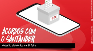 Sindicato convoca empregados do Santander para assembleia virtual nesta quinta (3)