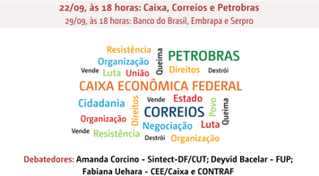 Nesta terça (22) tem debate da LBS Advogados sobre ameaças à Caixa, aos Correios e à Petrobras