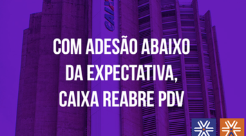 Caixa reabre PDV até o dia 11 de dezembro