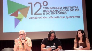 Luta passa por democratizar meios de comunicação, avalia mesa do 12º Congresso Distrital