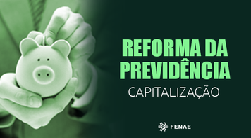 O que o governo não conta sobre o regime de capitalização na Previdência