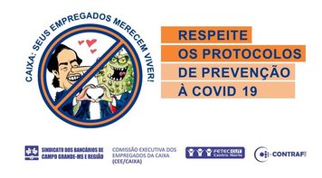 Carta aberta expõe indignação dos empregados com descaso da Caixa diante da pandemia