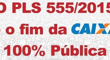Mobilização prossegue contra o PLS 555/2015 que pode ser votado no Senado