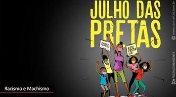Julho é o mês das mulheres negras