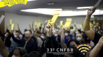 Funcionários do Banco do Brasil aprovam no 33º Congresso propostas de reivindicações da Campanha 2022