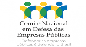 Comitê Nacional em Defesa das Empresas Públicas completa um ano na luta contra as privatizações