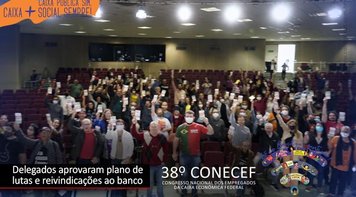 38º Conecef aprova plano de lutas e pauta de reivindicações ao banco