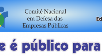 Contraf-CUT disponibiliza edição especial do jornal do Comitê Nacional em Defesa das Empresas Públicas