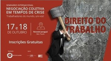 Contraf-CUT participa do Seminário Internacional ‘Negociação Coletiva em Tempos de Crise’