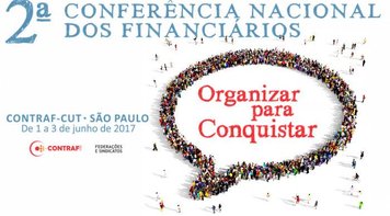 Contraf-CUT realiza 2ª Conferência Nacional dos Financiários em junho