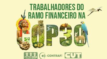XII Congresso aprova selo da Fetec para a COP 30 e discute participação dos trabalhadores na Conferência da ONU