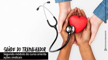 Curso de Vigilância e Atenção à Saúde dos Trabalhadores debate normas e arcabouço legal