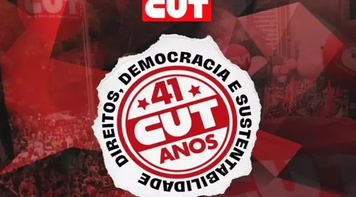 CUT completa 41 anos de de Luta pela classe trabalhadora