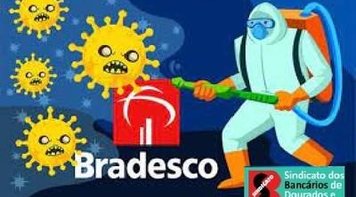 Bradesco confirma mais um caso de coronavírus, agora na Agência de Itaporã