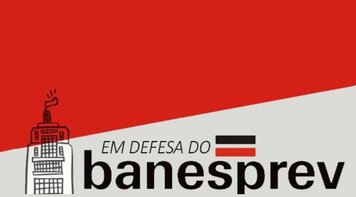 Novembro é mês de luta em defesa do Banesprev