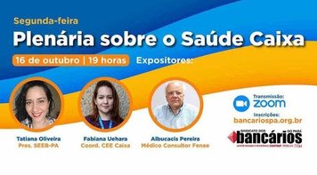 Saúde Caixa: Bancários do Pará fazem plenária nesta segunda-feira 16
