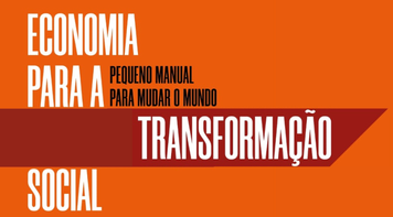 Abertas inscrições para curso Economia para Transformação Social