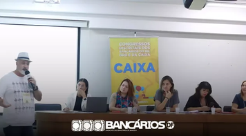 Em Congresso Distrital, empregados da Caixa debatem pauta específica para o 39º Conecef