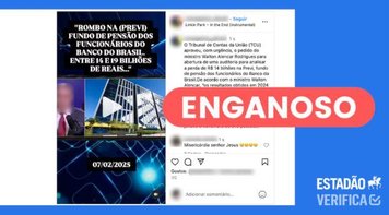 Equipe de verificação do ‘Estadão’ confirma que campanha contra Previ é baseada em fake news