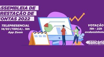 Dia 14 teremos Assembleia de Prestação de Contas 2022. Participe!