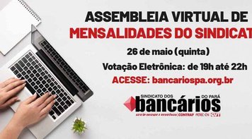 Sindicato quer promover isonomia na mensalidade dos seus associados