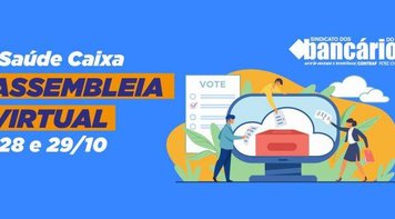Assembleia do Saúde Caixa será nos dias 28 e 29. Participe!