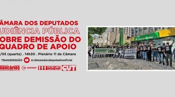 Audiência pública debate demissão do Quadro de Apoio do Banco da Amazônia