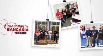 Sai janeiro, entra fevereiro, e a Caravana Bancária não para