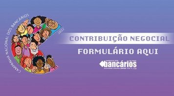 CN2022: Entenda como funciona a contribuição negocial e seu pedido de devolução