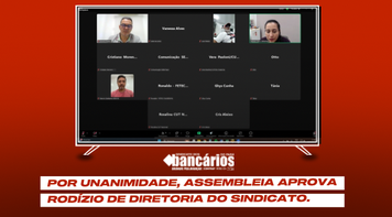 Por unanimidade, assembleia aprova rodízio de diretoria do Sindicato
