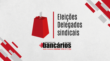 Confira a lista dos delegados e delegadas eleitos no BB