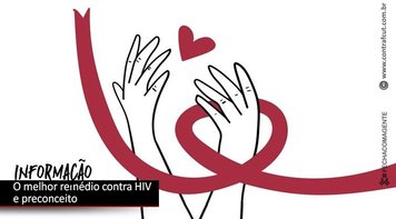 1º de Dezembro: Dia de combate à Aids previne a doença e a discriminação
