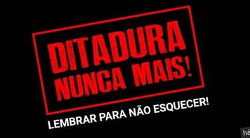 Golpe militar de 1964, que deixou pelo menos 434 mortos e desaparecidos, completa 61 anos. Sem anistia!