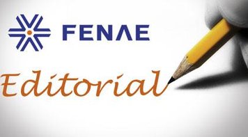 EDITORIAL FENAE: É golpe! Contra a democracia e contra os trabalhadores!