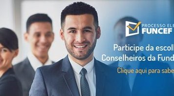 Inscrições de chapas para eleição da Funcef terminam nesta sexta-feira