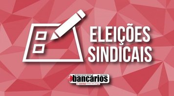 Começa nesta terça a eleição do Sindicato do Pará. Fetec-CUT/CN apoia Chapa 1