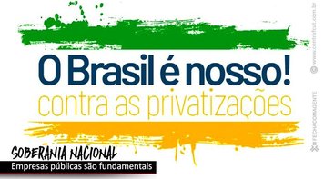 Frentes parlamentares e entidades fazem ato em  defesa de empresas públicas