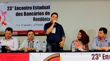 Encontro Estadual dos Bancários acontece nos dias 25 e 26 de junho, em Ji-Paraná