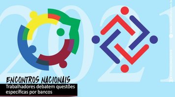 Encontros nacionais por bancos começam nesta terça 3 e vão até o domingo 8