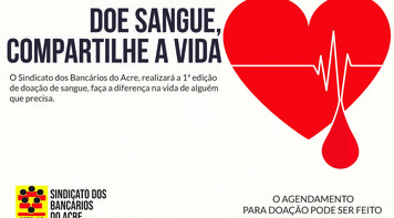 Doe sangue, compartilhe a vida 